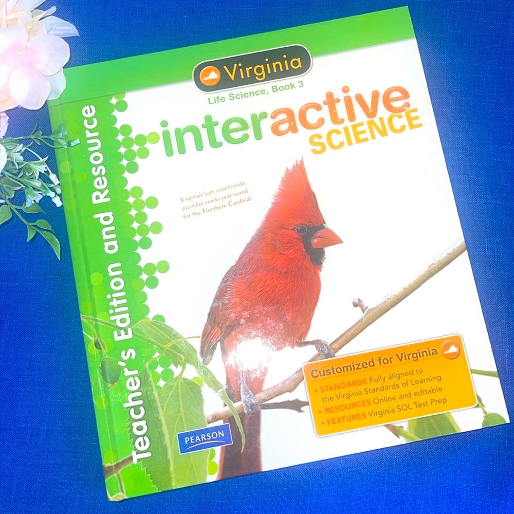 Interactive Science Virginia Ed., Life Science Book 3, Teacher Edition
Like new!